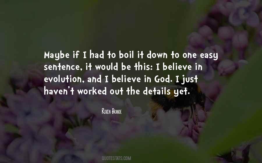 I Believe In God Quotes #359491