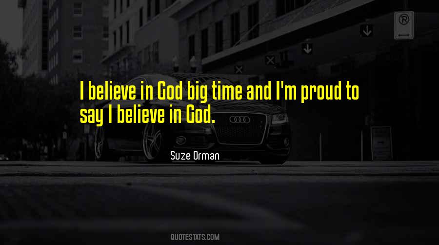 I Believe In God Quotes #467442