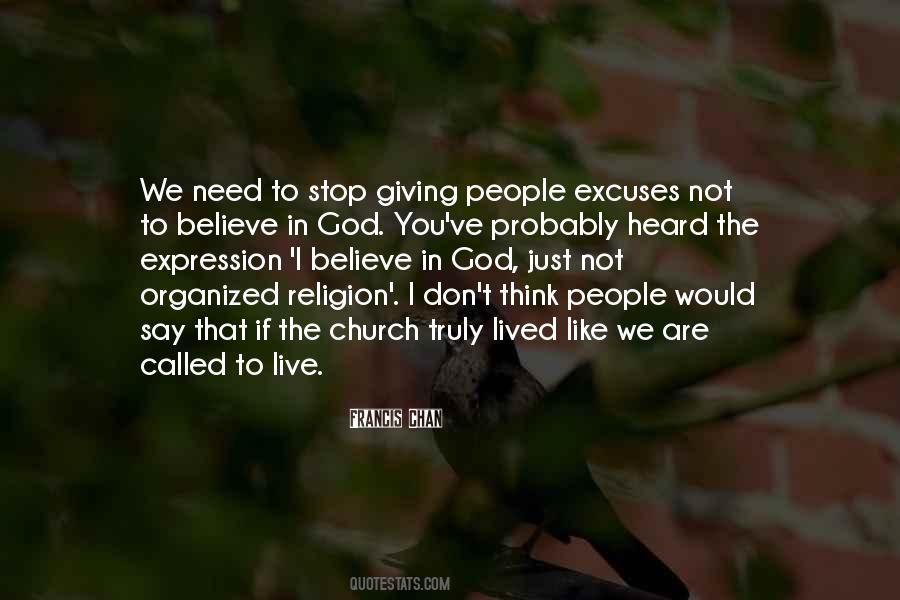 I Believe In God Quotes #488861