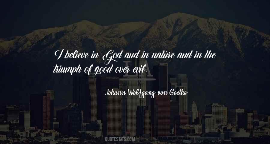 I Believe In God Quotes #979517