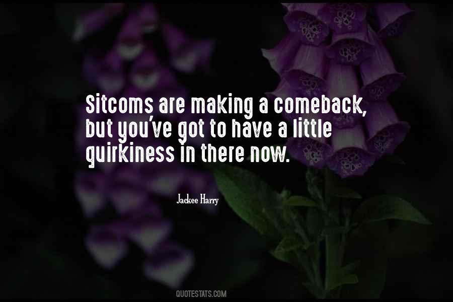 Quotes About A Comeback #1296712