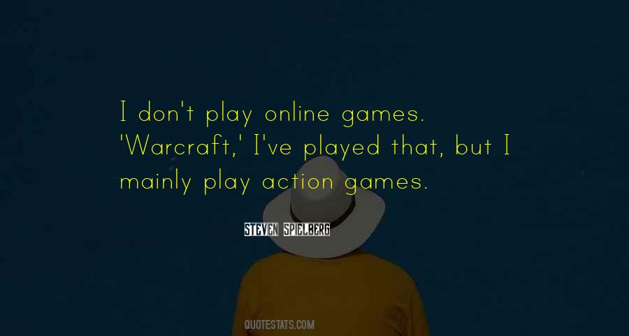 Quotes About Online Games #271428