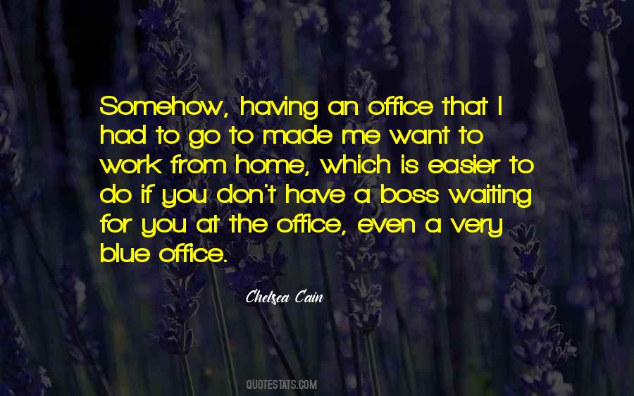 Office Boss Quotes #1281142