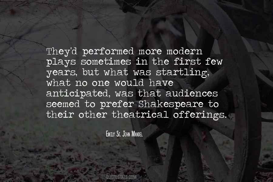 Quotes About Shakespeare Audiences #1007018