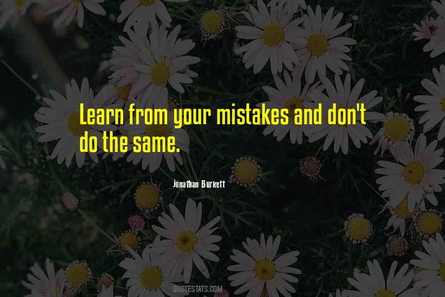 Quotes About Mistakes And Learning #497544