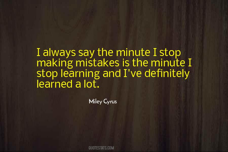 Quotes About Mistakes And Learning #718916