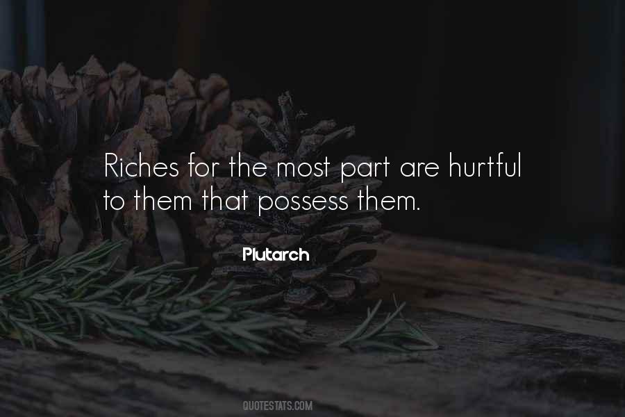 Quotes About Riches #1236971