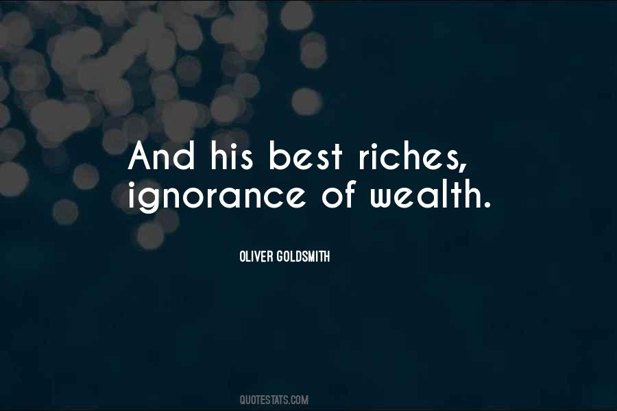Quotes About Riches #1246035