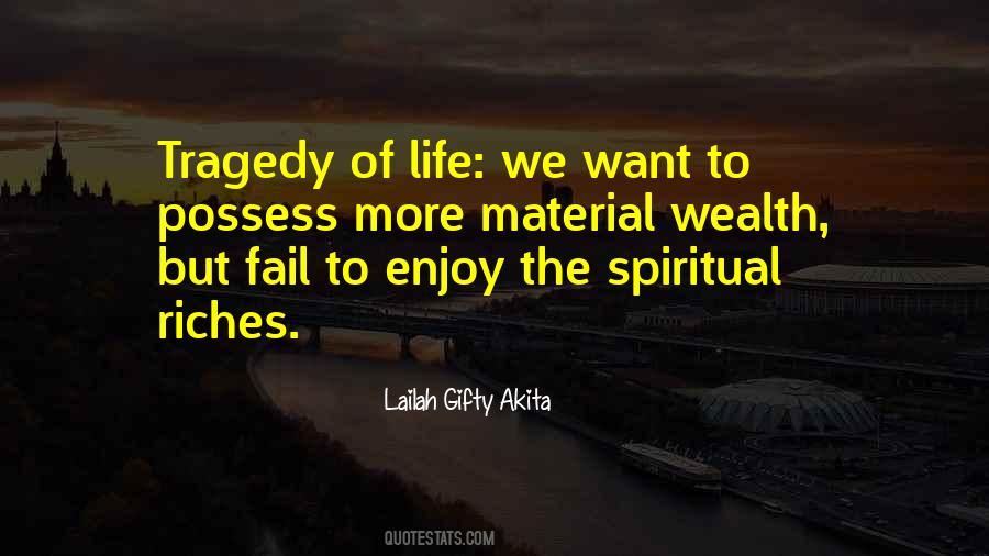Quotes About Riches #1301664