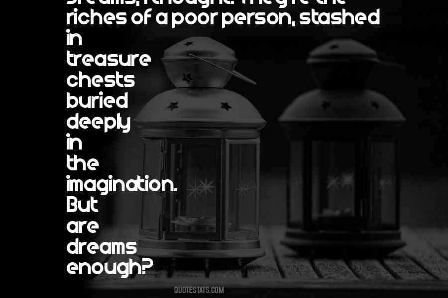 Quotes About Riches #1347825