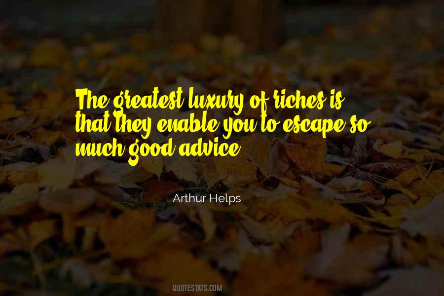 Quotes About Riches #1356512