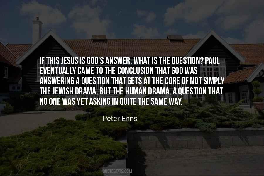 Quotes About Jesus Is The Answer #1700120