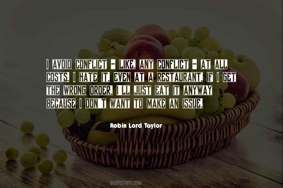 Lord Taylor Quotes #1113768