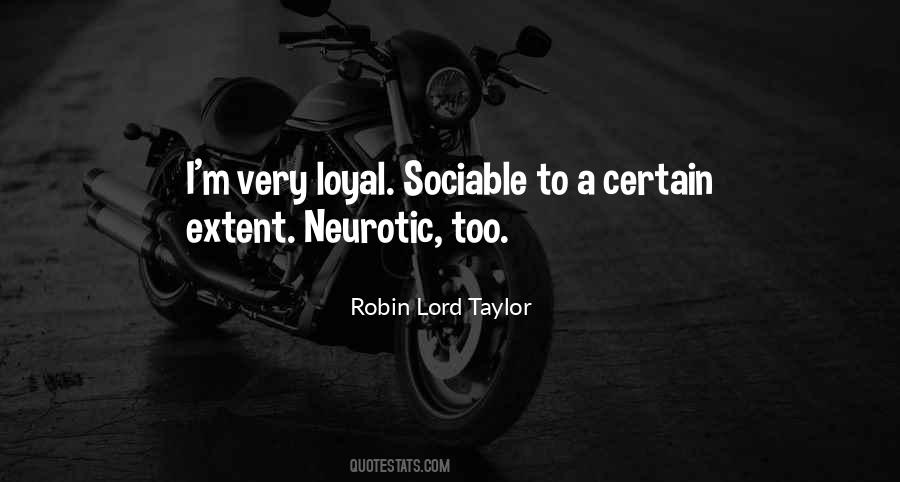 Lord Taylor Quotes #1715362
