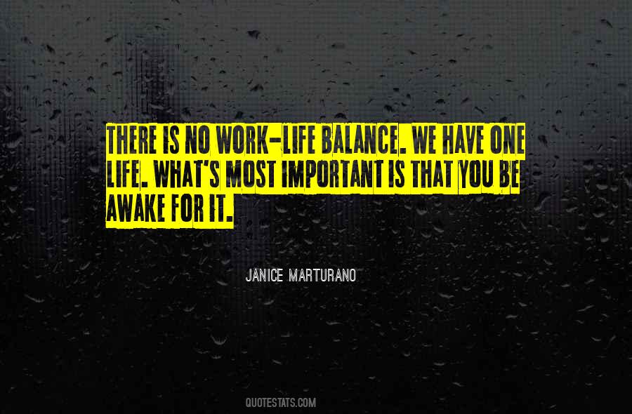 Quotes About Life Work Balance #192479