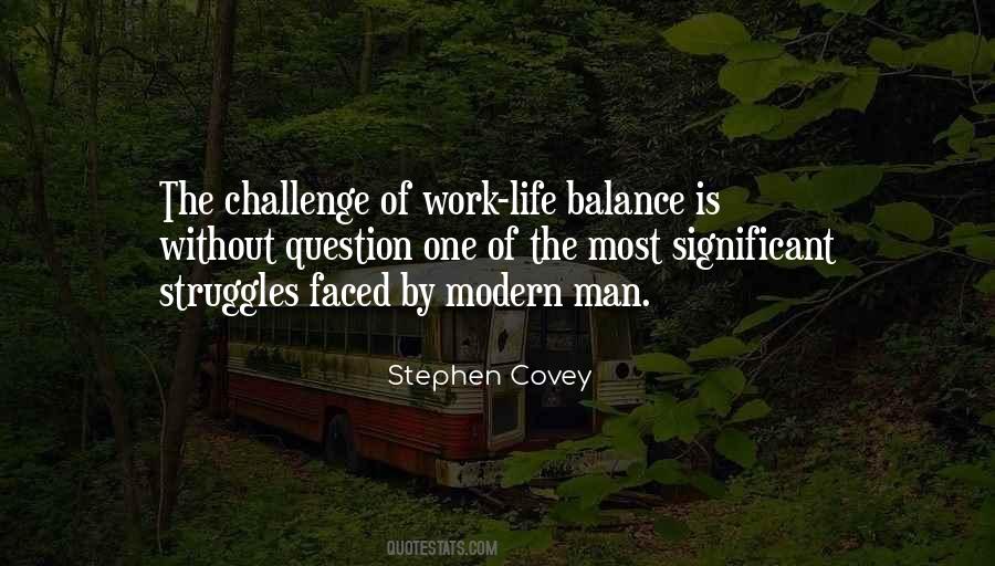 Quotes About Life Work Balance #994460