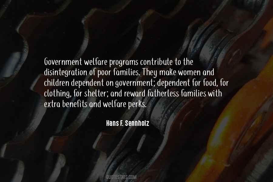 Welfare Benefits Quotes #366518