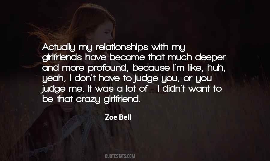 Quotes About Crazy Girlfriends #1580856