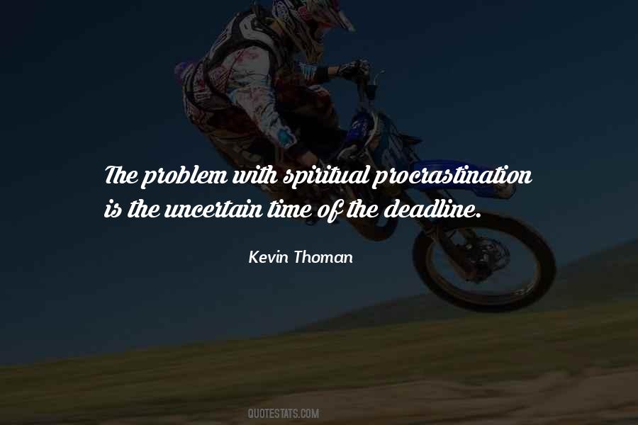 Quotes About Laziness And Procrastination #79967