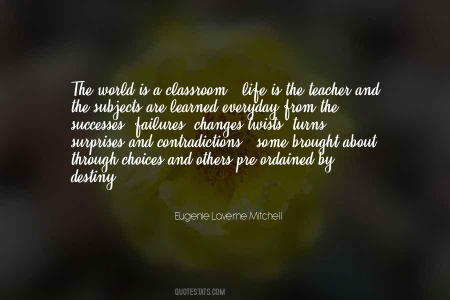 Quotes About Classroom #1198402