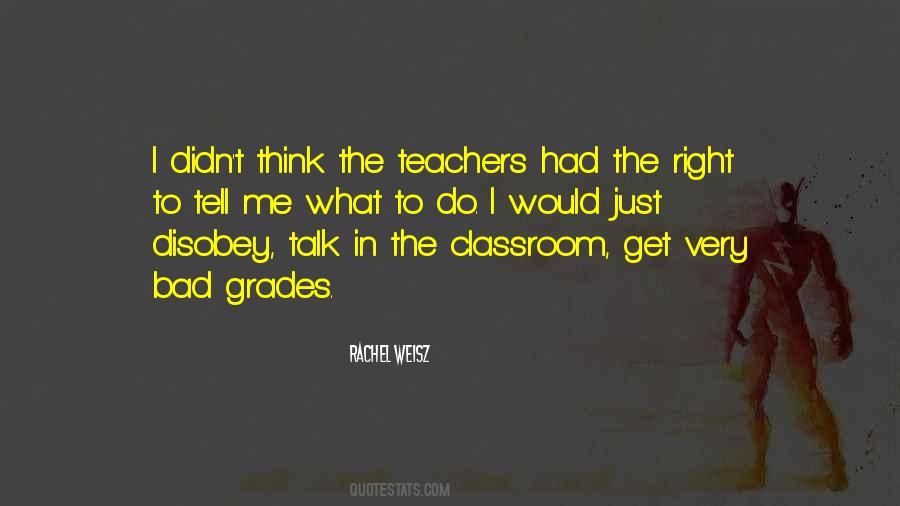 Quotes About Classroom #1405789