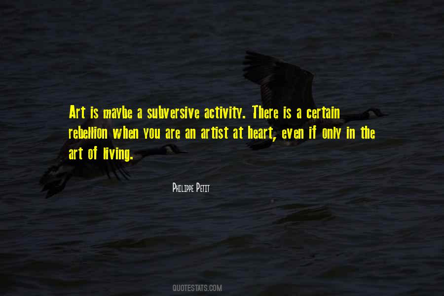 Is Rebellion Quotes #109316