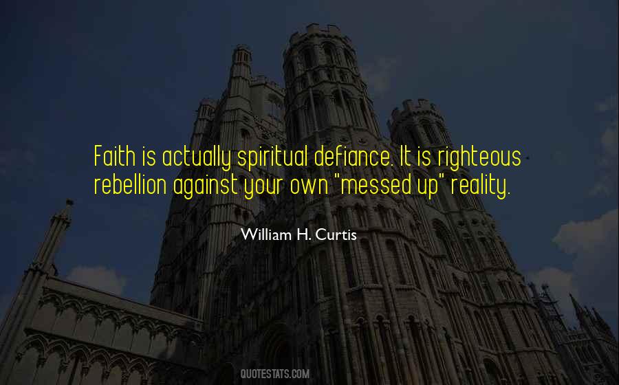 Is Rebellion Quotes #300804