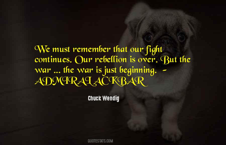 Is Rebellion Quotes #371186