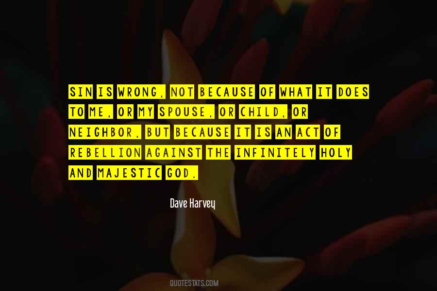 Is Rebellion Quotes #483024