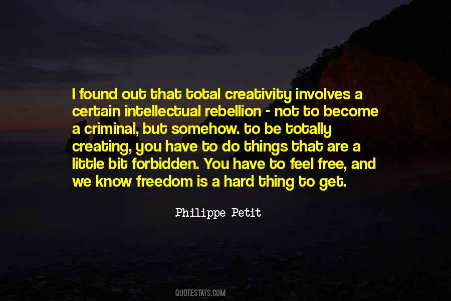 Is Rebellion Quotes #92804
