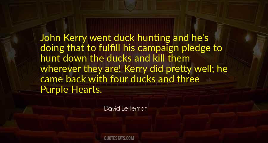 Quotes About Duck Hunting #1545902
