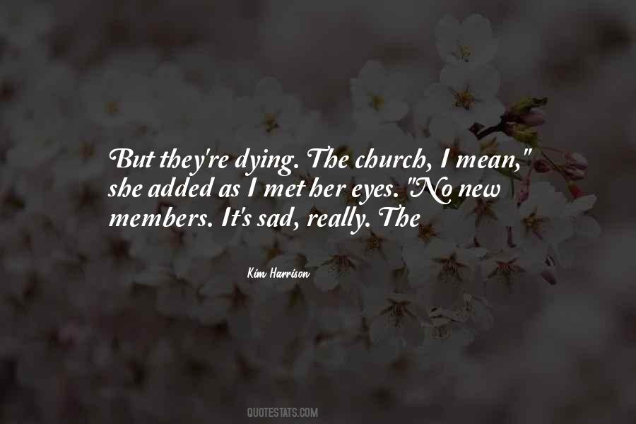 Quotes About Church Members #1088985