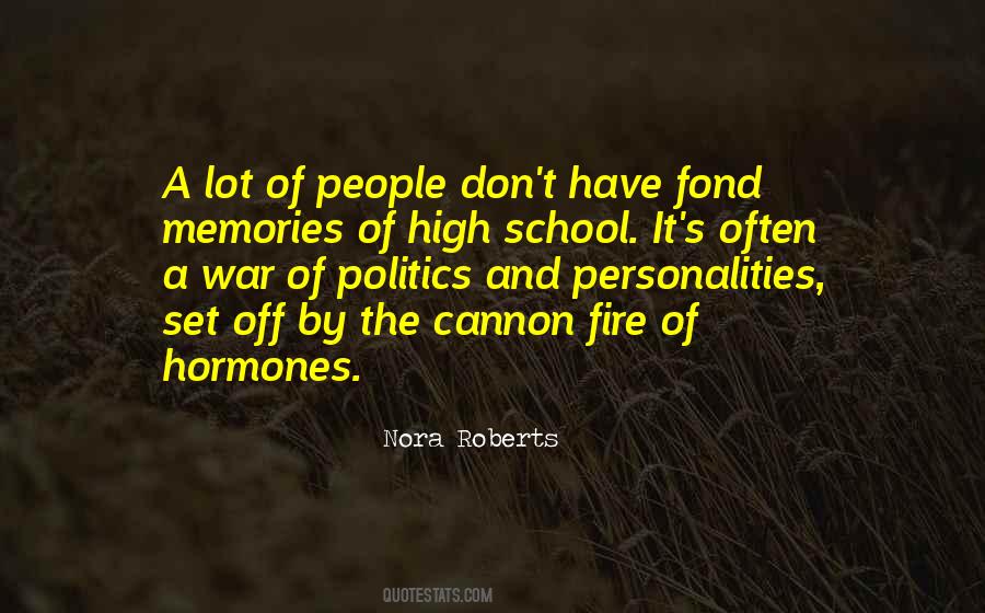 Quotes About Memories Of High School #1156408