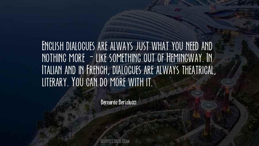 Quotes About Dialogues #1204092