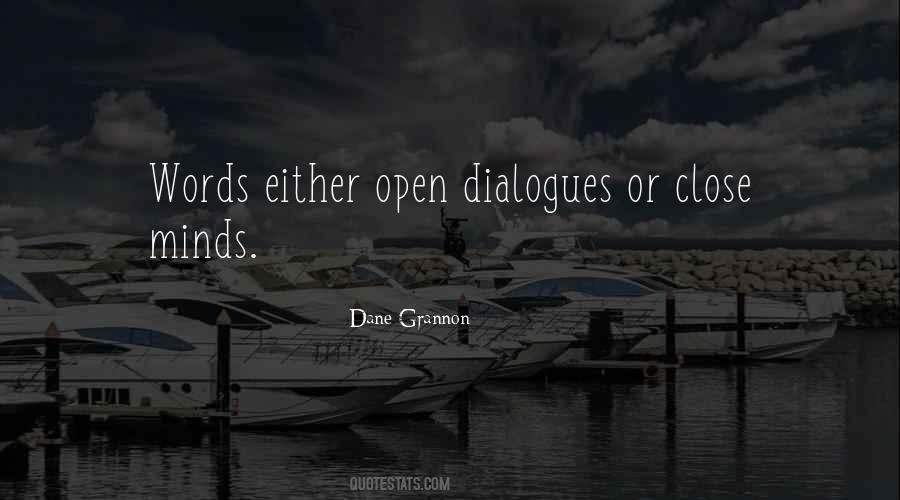 Quotes About Dialogues #899620