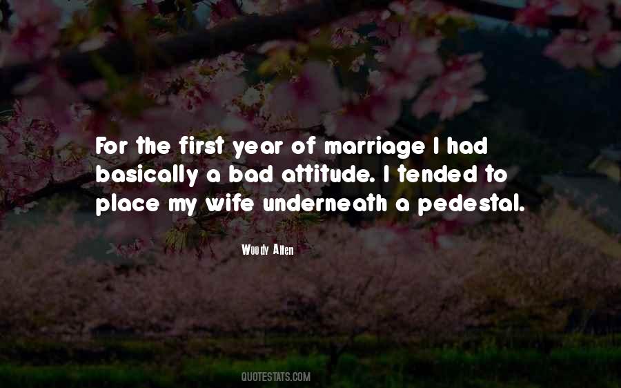 Quotes About First Year Of Marriage #454591