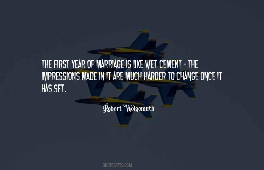 Quotes About First Year Of Marriage #611215