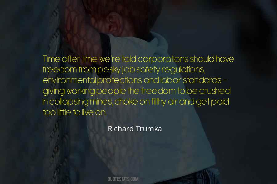 Quotes About Safety And Freedom #1149389