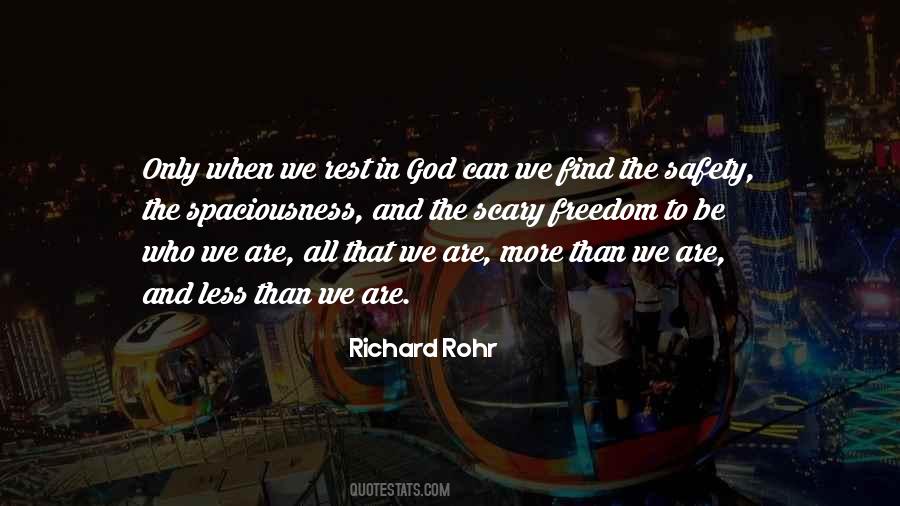 Quotes About Safety And Freedom #1404326