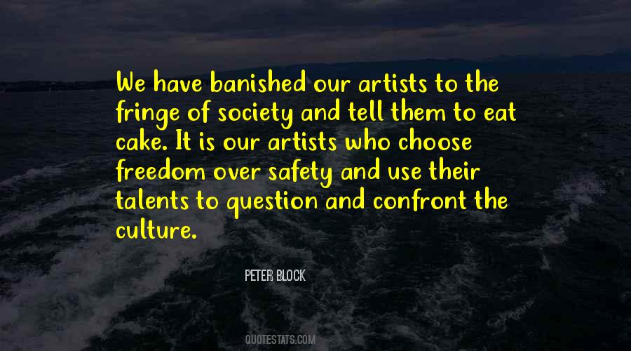 Quotes About Safety And Freedom #1528719