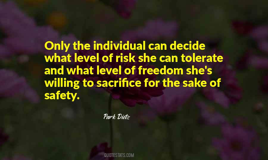 Quotes About Safety And Freedom #1801813