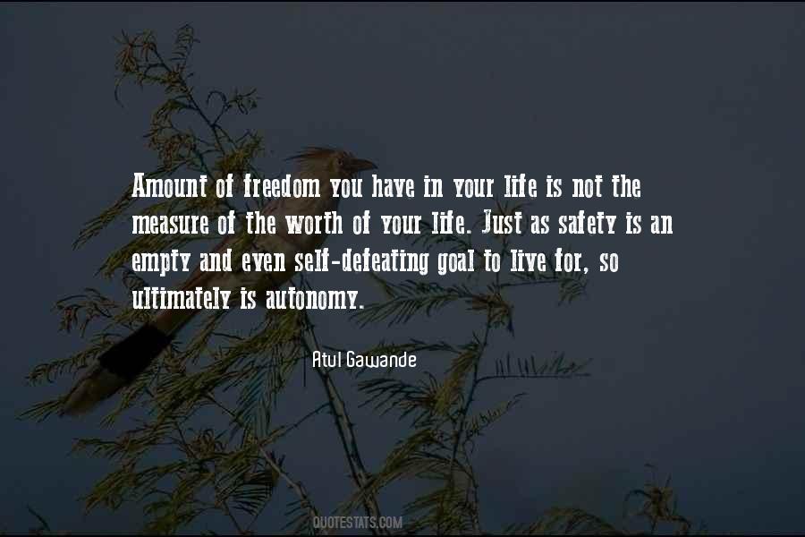 Quotes About Safety And Freedom #26952