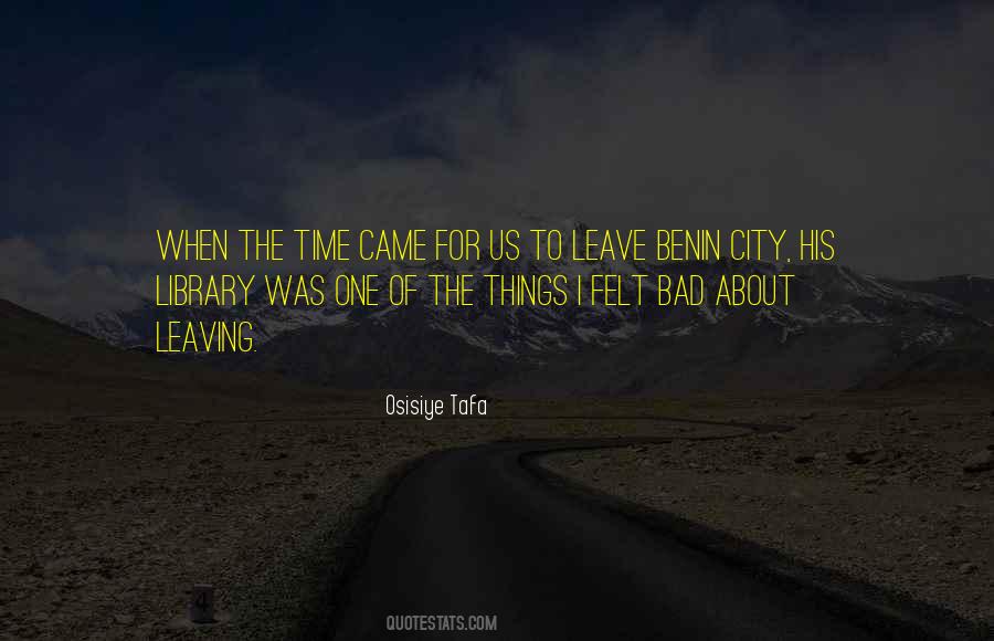 Quotes About Leaving A City #1490043