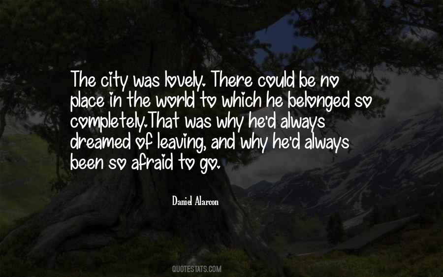 Quotes About Leaving A City #797568