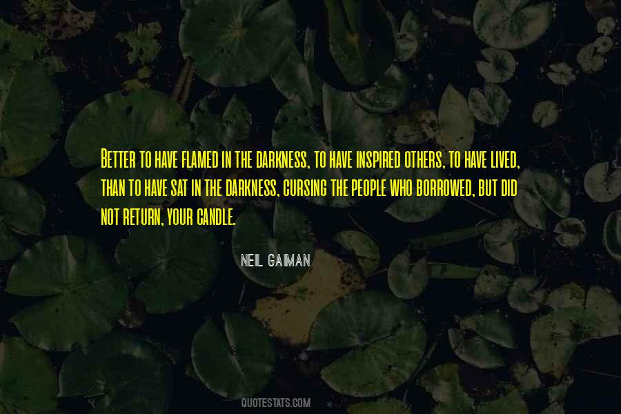 Candle In The Darkness Quotes #1050637