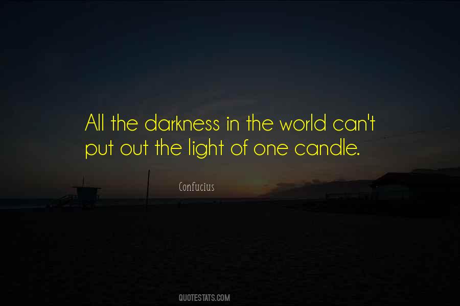Candle In The Darkness Quotes #1142543