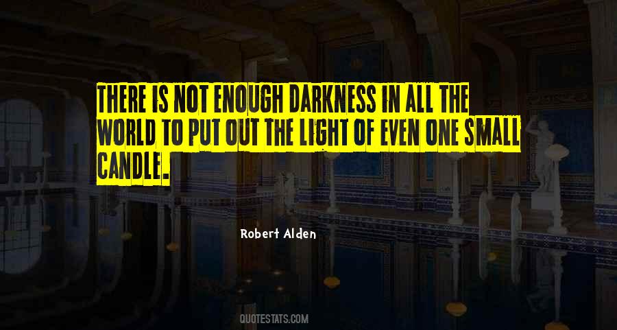Candle In The Darkness Quotes #1160233