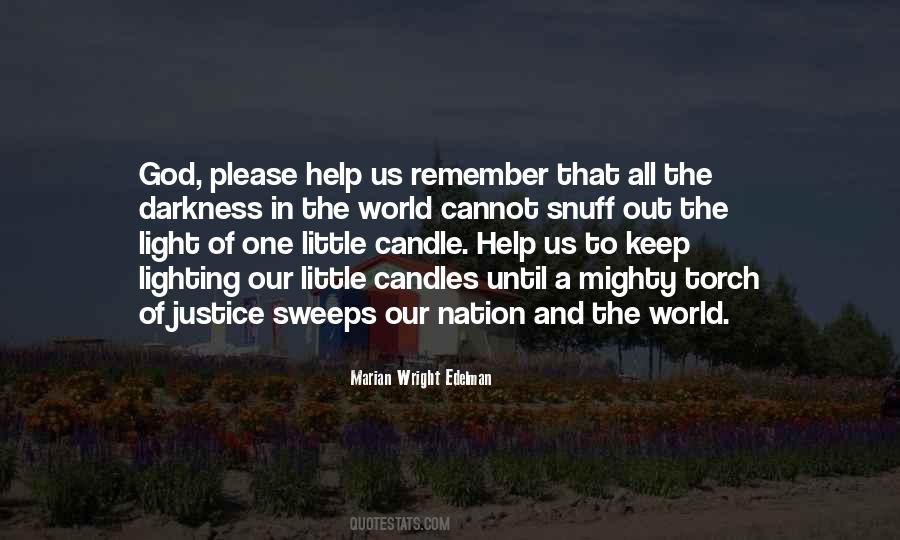 Candle In The Darkness Quotes #1549666