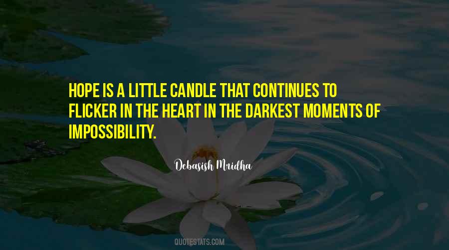 Candle In The Darkness Quotes #310891