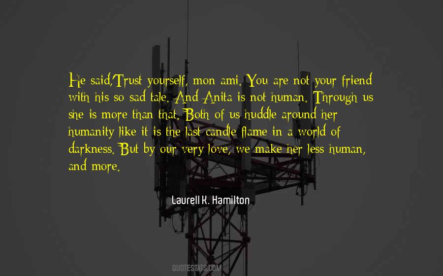 Candle In The Darkness Quotes #619781